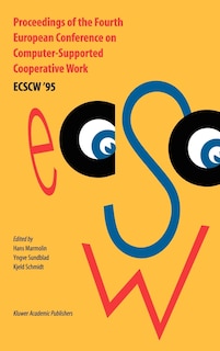 Front cover_Proceedings of the Fourth European Conference on Computer-Supported Cooperative Work Ecscw '95