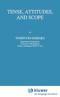 Couverture_Tense, Attitudes, and Scope