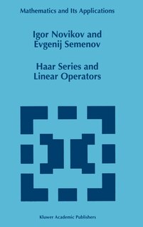 Front cover_Haar Series and Linear Operators