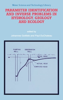 Front cover_Parameter Identification and Inverse Problems in Hydrology, Geology and Ecology