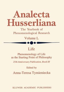 Front cover_Life Phenomenology of Life as the Starting Point of Philosophy