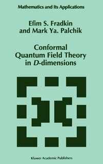 Front cover_Conformal Quantum Field Theory in D-Dimensions
