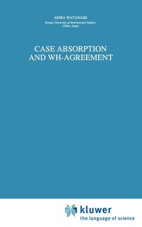 Couverture_Case Absorption and Wh-Agreement