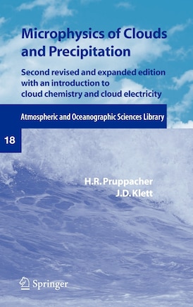 Microphysics of Clouds and Precipitation