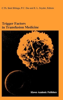 Couverture_Trigger Factors in Transfusion Medicine