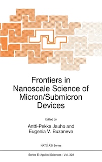 Front cover_Frontiers in Nanoscale Science of Micron/Submicron Devices