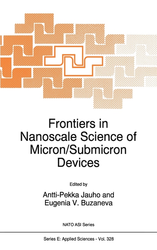 Front cover_Frontiers in Nanoscale Science of Micron/Submicron Devices