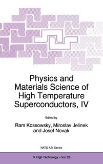 Couverture_Physics and Materials Science of High Temperature Superconductors, IV