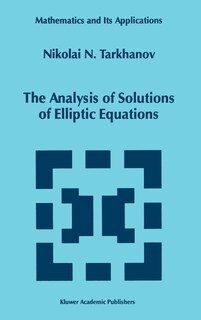 Couverture_The Analysis of Solutions of Elliptic Equations