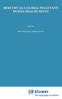 Front cover_Mercury as a Global Pollutant: Human Health Issues