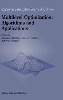 Front cover_Multilevel Optimization: Algorithms And Applications