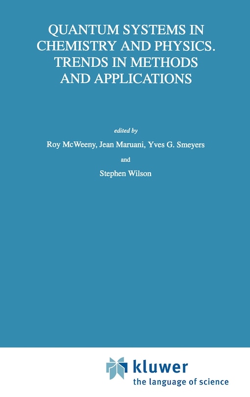 Couverture_Quantum Systems in Chemistry and Physics. Trends in Methods and Applications