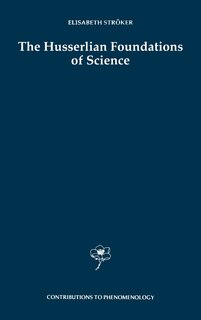 Front cover_The Husserlian Foundations of Science