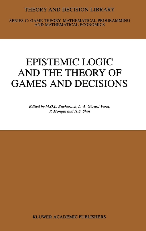 Front cover_Epistemic Logic and the Theory of Games and Decisions