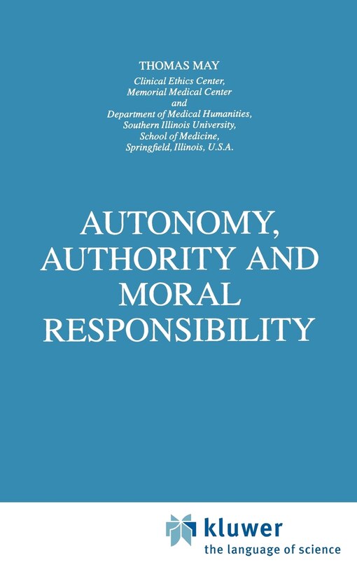 Front cover_Autonomy, Authority and Moral Responsibility