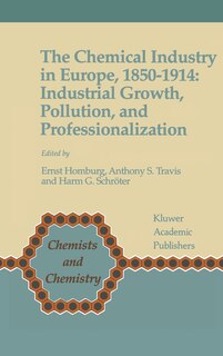Couverture_The Chemical Industry in Europe, 1850-1914