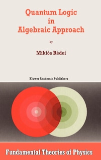 Front cover_Quantum Logic in Algebraic Approach