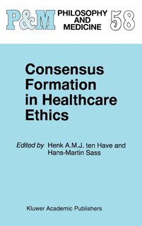 Couverture_Consensus Formation in Healthcare Ethics