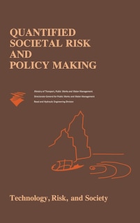 Front cover_Quantified Societal Risk and Policy Making
