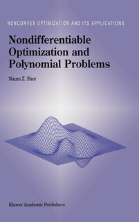 Front cover_Nondifferentiable Optimization and Polynomial Problems