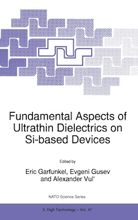 Couverture_Fundamental Aspects of Ultrathin Dielectrics on Si-based Devices