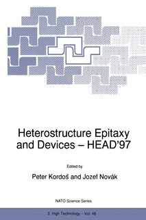 Couverture_Heterostructure Epitaxy and Devices - Head'97