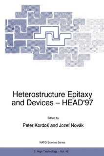 Heterostructure Epitaxy and Devices - HEAD’97