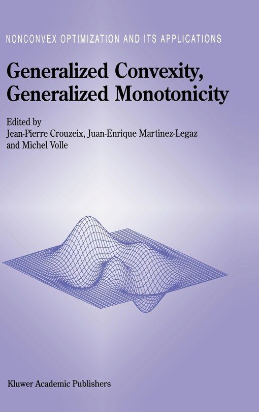 Front cover_Generalized Convexity, Generalized Monotonicity: Recent Results