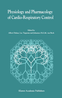 Couverture_Physiology and Pharmacology of Cardio-Respiratory Control
