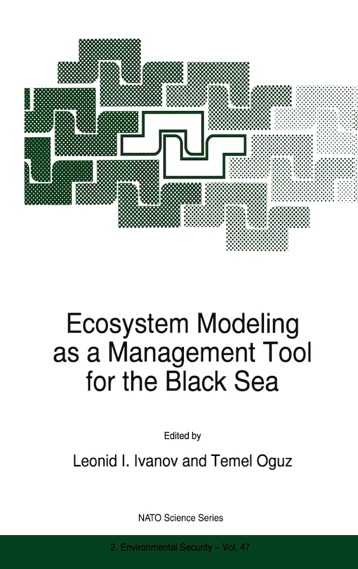 Couverture_Ecosystem Modeling as a Management Tool for the Black Sea