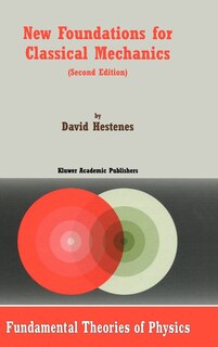 Couverture_New Foundations for Classical Mechanics