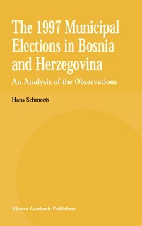 Front cover_The 1997 Municipal Elections in Bosnia and Herzegovina