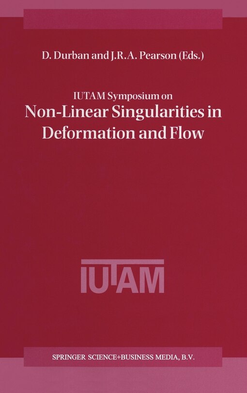 Front cover_Iutam Symposium on Non-Linear Singularities in Deformation and Flow