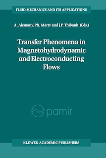 Couverture_Transfer Phenomena in Magnetohydrodynamic and Electroconducting Flows