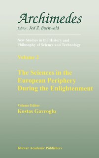 Front cover_The Sciences in the European Periphery During the Enlightenment