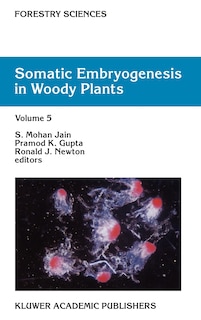 Front cover_Somatic Embryogenesis in Woody Plants