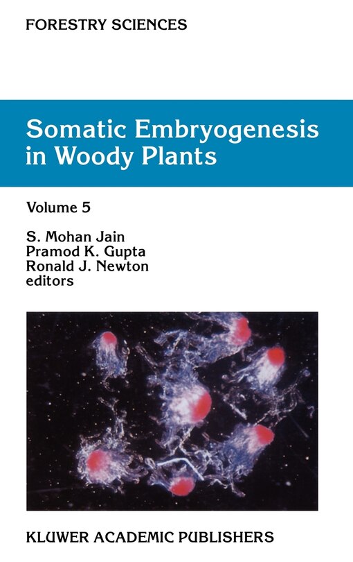 Front cover_Somatic Embryogenesis in Woody Plants