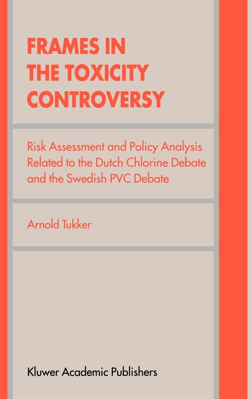 Couverture_Frames in the Toxicity Controversy