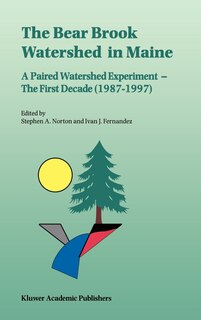 Couverture_The Bear Brook Watershed in Maine: A Paired Watershed Experiment