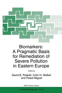 Couverture_Biomarkers: A Pragmatic Basis for Remediation of Severe Pollution in Eastern Europe