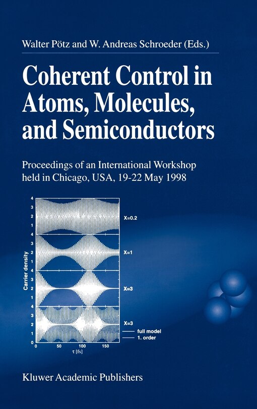 Front cover_Coherent Control in Atoms, Molecules, and Semiconductors