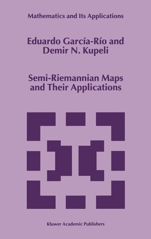 Couverture_Semi-Riemannian Maps and Their Applications