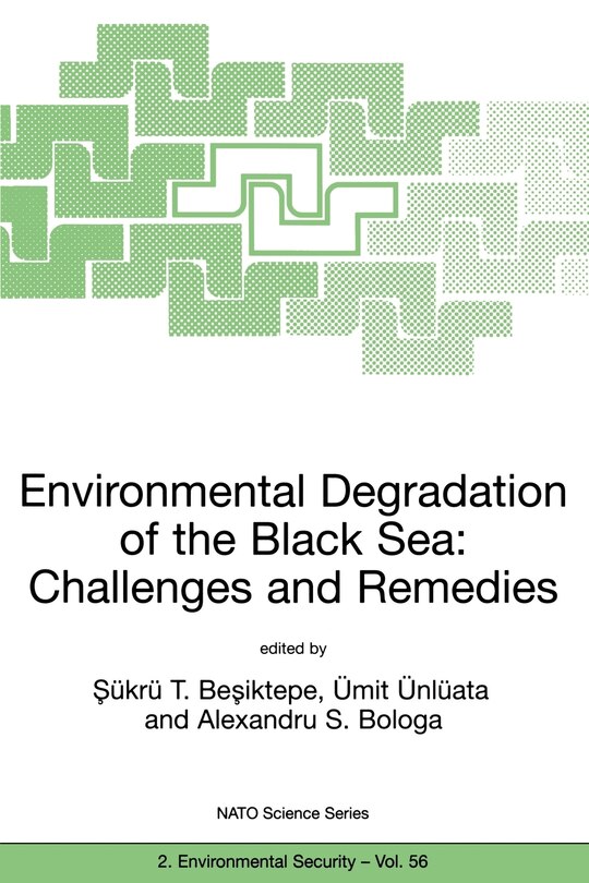 Couverture_Environmental Degradation of the Black Sea: Challenges and Remedies