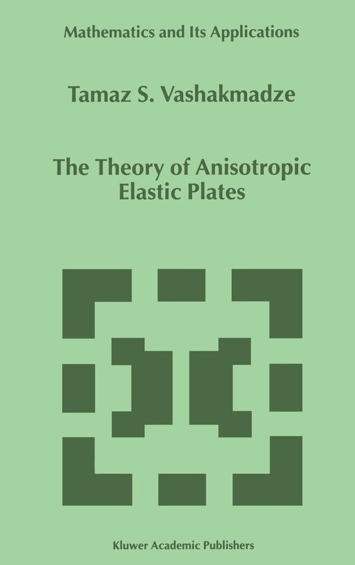 Couverture_The Theory Of Anisotropic Elastic Plates