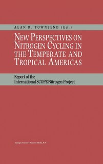 Front cover_New Perspectives on Nitrogen Cycling in the Temperate and Tropical Americas