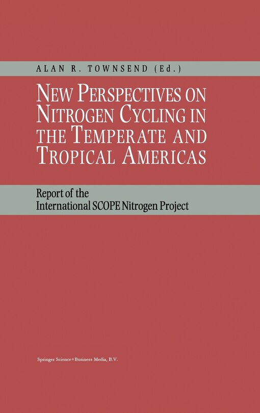 Front cover_New Perspectives on Nitrogen Cycling in the Temperate and Tropical Americas