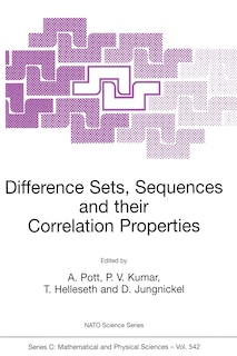Front cover_Difference Sets, Sequences and Their Correlation Properties