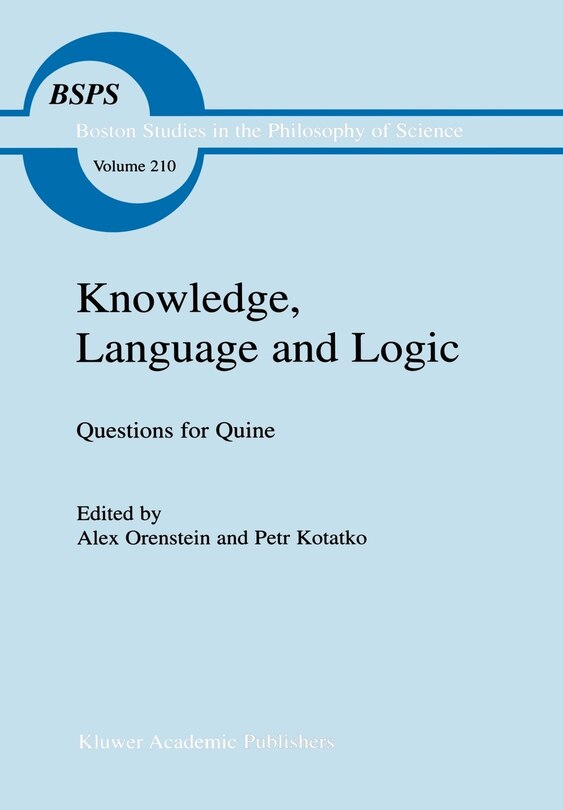 Couverture_Knowledge, Language and Logic: Questions for Quine