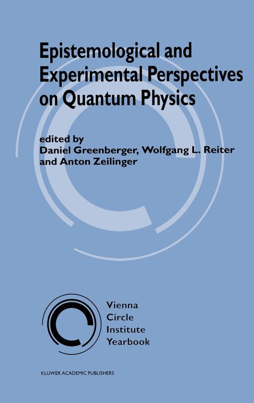 Front cover_Epistemological and Experimental Perspectives on Quantum Physics