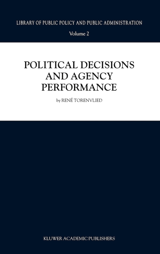 Couverture_Political Decisions and Agency Performance